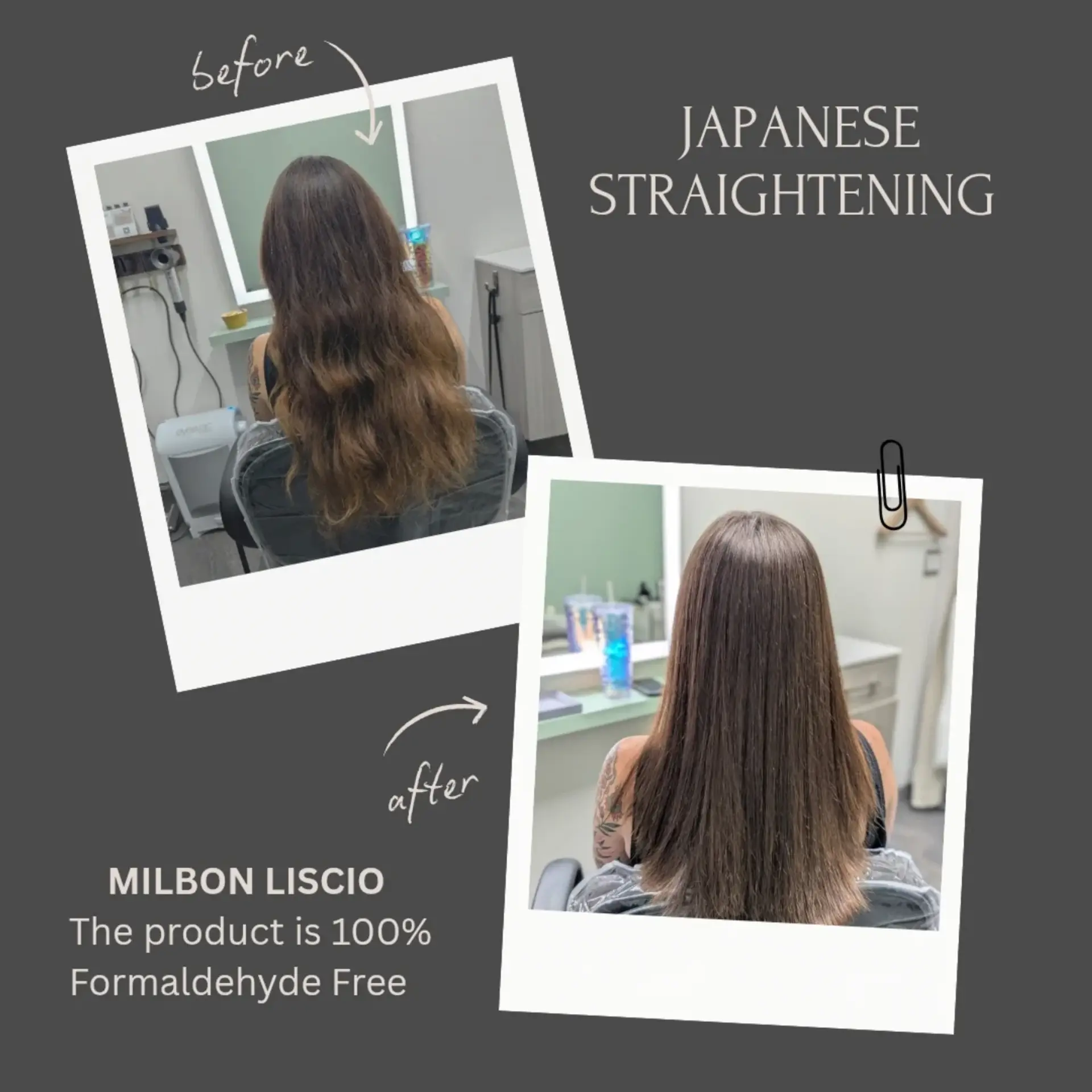 Long, sleek, glossy straight brunette hair transformed from frizzy waves using Japanese thermal straightening. 1
